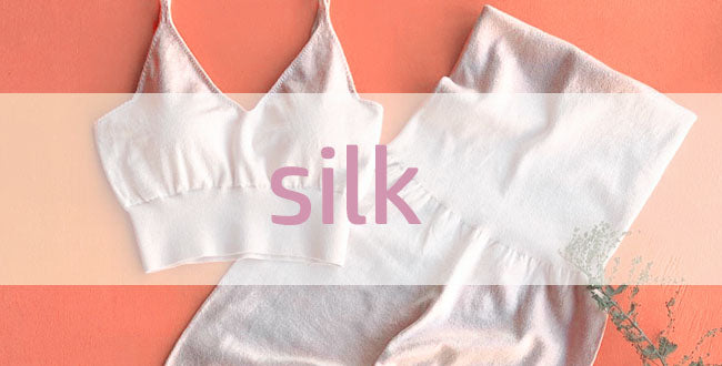 素肌にふれるものだから、お肌にやさしいsilk