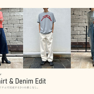 The T-Shirt & Denim Edit - 2026AW