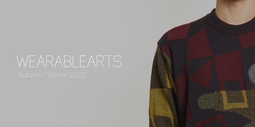 WEARABLEARTS Autumn / Winter 2022